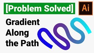 ✓ Solved Gradient Along the StrokePath  Adobe Illustrator Tutorial [upl. by Broeker303]