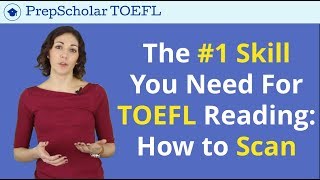 TOEFL Reading Tips and Practice  How to Scan [upl. by Ardnaxila]