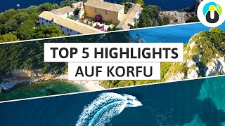 TOP 5 KORFU TIPPS 🇬🇷  Die schönsten Sehenswürdigkeiten  Urlaubsguru [upl. by Hoi761]