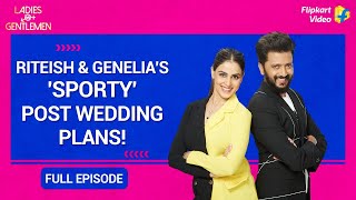 Riteish amp Genelia  The Perfect Match  Ladies vs Gentlemen Full Episode 2  Flipkart Video [upl. by Wieren]