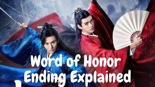 Word of Honor 山河令  Ending Explained [upl. by Lleinnad]