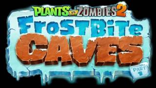 Plants Vs Zombies 2 Music Frostbite Cave Theme ☿ HD ☿ [upl. by Harobed683]