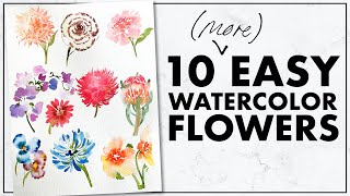 Easiest Way to Paint TEN MORE Flowers with Watercolor [upl. by Itsirk]