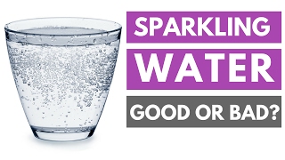 Is Carbonated Sparkling Water Good or Bad for You [upl. by Aimaj]