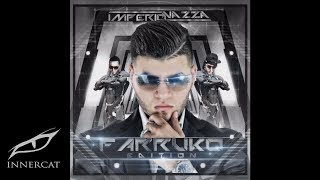 Farruko  Besas Tan Bien Official Audio [upl. by Nahor]