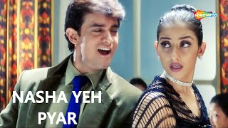 Nasha Yeh Pyar Ka Nasha  Aamir Khan  Manisha  Udit Narayan  Mann  HD Lyrical  Hit Love Song [upl. by Humo775]