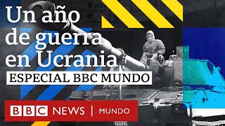 Un año de guerra en Ucrania  Especial BBC Mundo [upl. by Heng]