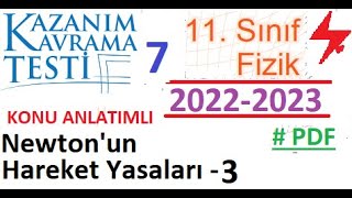 11 Sınıf  Fizik  MEB Kazanım Testi 7  Newtonun Hareket Yasaları 3  PDF  AYT Fizik  2022 2023 [upl. by Vasilek]