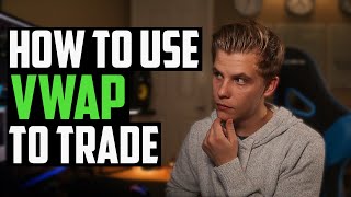 VWAP EXPLAINED  HOW TO USE VWAP TO DAY TRADE UPDATED FOR 2023 [upl. by Jedd]