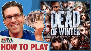 Dead Of Winter  How To Play [upl. by Bridget]