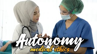 Autonomy  Medical Ethics Made Easy [upl. by Anyalram41]