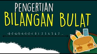 Bilangan Bulat Pengertian  Matematika kelas 6 [upl. by Ahsenauq]