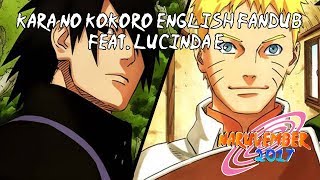 【Naruvember 2017】Kara no Kokoro Naruto Shippuden English Fandub【Lucinda E】 [upl. by Delmer]