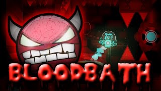 Geometry Dash  quotBLOODBATHquot EXTREME Demon by Riot amp more  GuitarHeroStyles [upl. by Ogilvy]