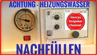 Heizungsanlage  Wasser nachfüllen  Anleitung [upl. by Hansel158]