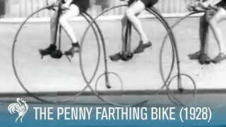 The Penny Farthing Bike Race 1928  British Pathé [upl. by Feriga141]