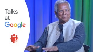 A World of Three Zeros  Muhammad Yunus  Talks at Google [upl. by Mordecai246]