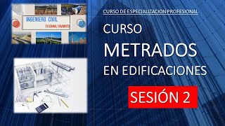 CURSO DE METRADOS  SESION 2 PARTE 1 [upl. by Bensky177]