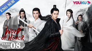 Word of Honor EP08  Costume Wuxia Drama  Zhang ZhehanGong JunZhou YeMa Wenyuan  YOUKU [upl. by Idnek]