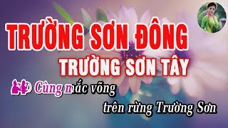 Trường Sơn Đông Trường Sơn Tây Lyric  Anh Thơ Trọng Tấn  Nhạc có lời bài hát [upl. by Nogem]