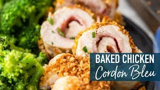 Baked Chicken Cordon Bleu [upl. by Adaran]