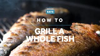 How to Grill a Whole Fish  Grilling Fridays  Serious Eats [upl. by Oluas]