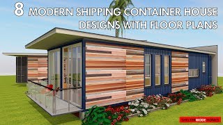 Best 8 MODERN Shipping Container HOUSE DESIGNS with FLOOR PLANS by ShelterMode [upl. by Merl40]