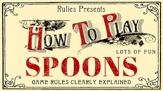 How to play SPOONS the card game [upl. by Anirdnaxela]