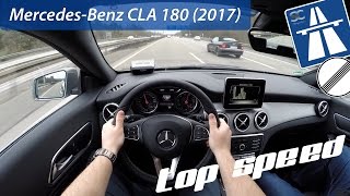 MercedesBenz CLA 180 2017 on German Autobahn  POV Top Speed Drive [upl. by Lipkin]