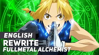 Fullmetal Alchemist  quotRewritequot ENGLISH Ver  AmaLee [upl. by Yrokcaz]