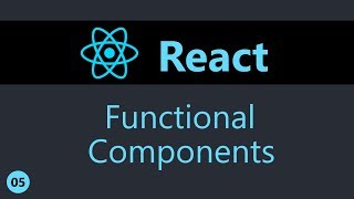 ReactJS Tutorial  5  Functional Components [upl. by Iarised]