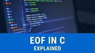 EOF  End of File Explained  C Programming [upl. by Naicad]