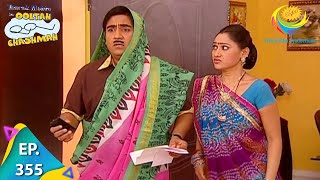 Taarak Mehta Ka Ooltah Chashmah  Episode 355  Full Episode [upl. by Kerrin301]