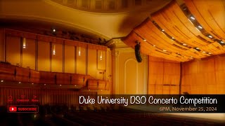 Duke University DSO Concerto Competition [upl. by Raama61]