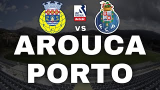 AROUCA 02 PORTO  LIGA PORTUGAL BETCLIC  EDRA [upl. by Sabah]