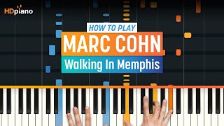 How to Play quotWalking in Memphisquot by Marc Cohn Older Lesson  HDpiano Part 1 Piano Tutorial [upl. by Stuckey]