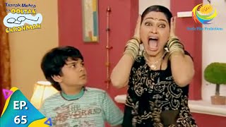 Taarak Mehta Ka Ooltah Chashmah  Episode 65  Full Episode [upl. by Sorac]