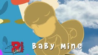 Baby Mine  Kids Songs  Nursery Rhymes [upl. by Inaoj]