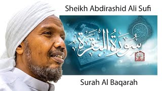 Surah Al Baqarah Sheikh abdirashid Sheikh Ali Sufi [upl. by Ihsir]