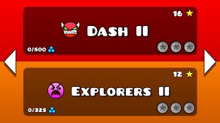 Dash II and Explorers II  Geometry dash 22 [upl. by Sonya]