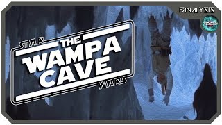 Fanalysis  The Wampa Cave Sequence [upl. by Aracal]