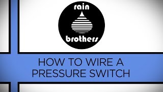 How to wire a pressure switch [upl. by Vipul546]