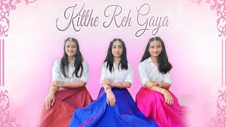 KITHE REH GAYA  SANGEET SERIES  CHOREOGRAPHY  PEACOCK CULTURE [upl. by Esmerolda791]