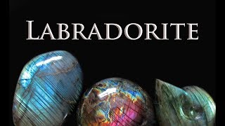 What is Labradorite [upl. by Brander]