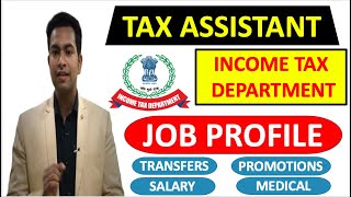 Tax Assistant In CBDT Job Profile  Salary  Transfer  Promotions [upl. by Yesima]