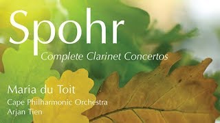 Spohr Complete Clarinet Concertos [upl. by Mloc]