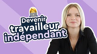 Travailleur indépendant  questce que ça veut dire [upl. by Edi]