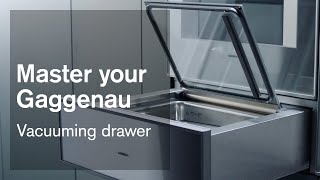 Vacuuming drawer  Master your Gaggenau [upl. by Balas758]