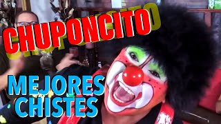 Los Mejores Chistes de Chuponcito [upl. by Fanchie]