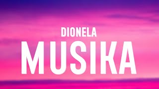 Dionela  Musika Lyrics [upl. by Haroldson]